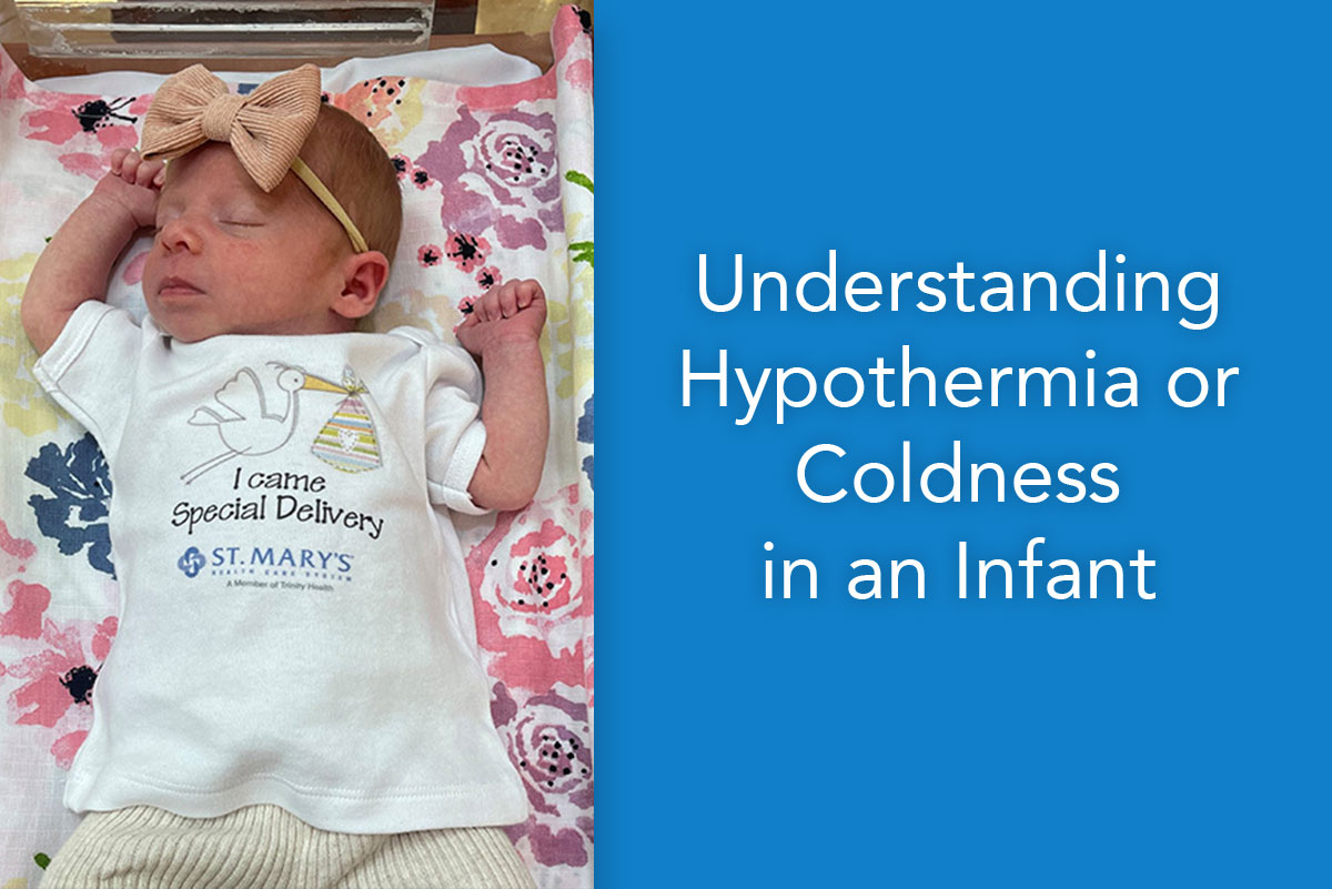Understanding Hypothermia or Coldness in an Infant